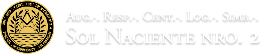 Augusta Respetable y Centenaria Logia Simbólica Sol Naciente no. 2